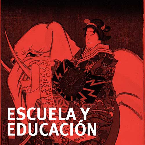 Escuela y Educación