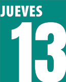 DIA 13 jueves