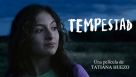 &quot;Tempestad&quot; habla sobre el miedo, el amor y la dignidad